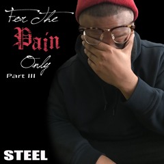 For The Pain Only III