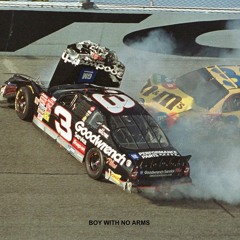 (TEDCRU x NO BEING) = Boy With No Arms [Untitled #3 RIP Dale Earnhardt Sr.]