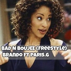 Bad N Boujee X Brando Ft Paris.G