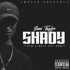 Bitch You Shady B.Y.S