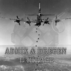 AdMix & Dregen - Barrage