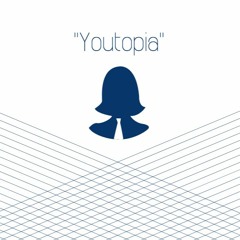 Youtopia