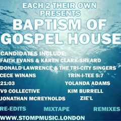 Baptism Of Gospel House