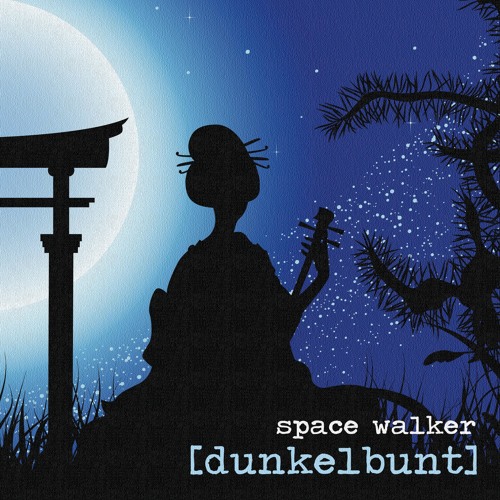 Space Walker - [dunkelbunt]