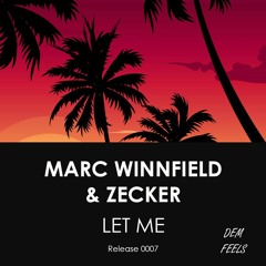 MARC WINNFIELD & ZECKER - Let Me