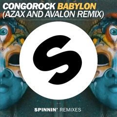 Congorock - Babylon (Azax & Avalon Remix )★ OUT NOW ★