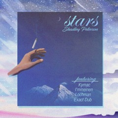 Stars (ft. Kymac, I'mmeinen, Lochman & Exact Dub)