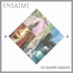 Ensaime - En Été (Original Mix)