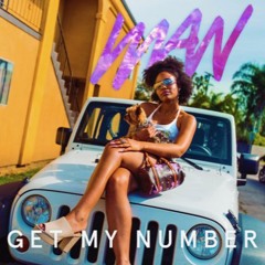 Get My Number [prod. Yemi]