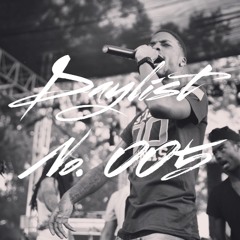 Sounds & Smoke Daylist No. 005