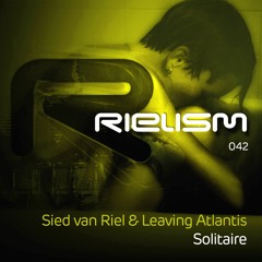 Sied van Riel & Leaving Atlantis - Solitaire [Out Now]