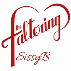 SissyB Faltering March 2017