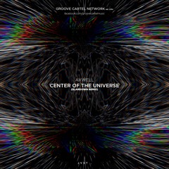 Axwell - Center Of The Universe (Slamdown Remix)