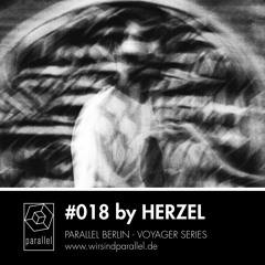 PARALLEL VOYAGER #018 - Herzel