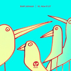 Brett Johnson 'Mr Johnson's Talk'n Now' (BJ's Revamp Mix)