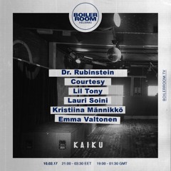 Boiler Room Helsinki – Kaiku