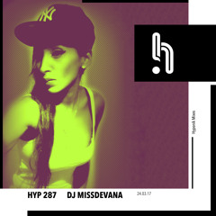 Hyp 287: DJ Missdevana