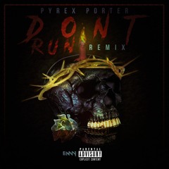 Dont Run Freestyle
