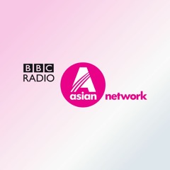 BBC Asian Network - Friday Night Residency #1