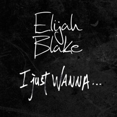 Elijah Blake - I Just Wanna (Jersey Club) (BIG K )