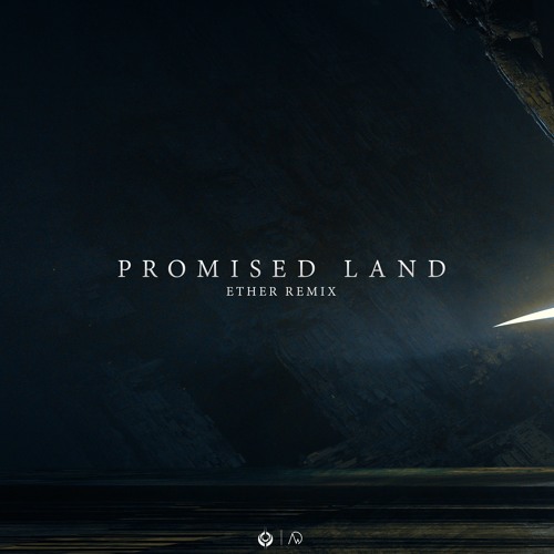 Satellite Empire - Promised Land (feat. SILBY) (Ether Remix)