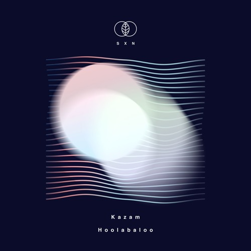 Kazam ☾ - hoolabaloo