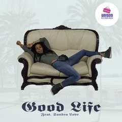 Good Life Feat. Sandra Love