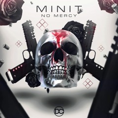 Minit - No Mercy