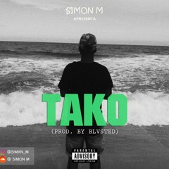 Tako ( Prod by Blasted )
