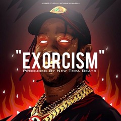 EXORCISM [Prod. New Tera Beats]
