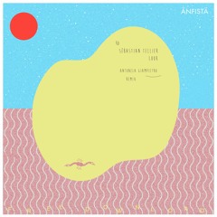 Sébastien Tellier - Look - Antonela Giampietro remix