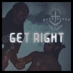 GET RIGHT by Quellz x Lill