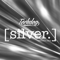 SILVER (Original Mix)