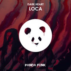 Dark Heart - Loca