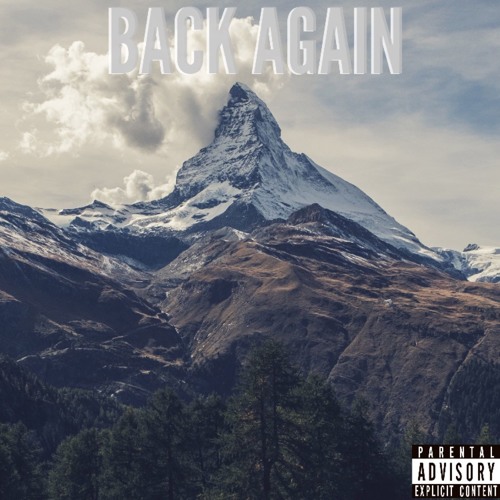 Back Again (Prod. Ditty Beatz)