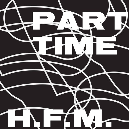 PART TIME - "Mr. What's it Like To Be a Man"