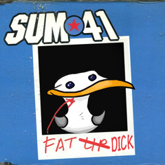 Sum 41 - Fat Lip (Sammy Seagull Remix)