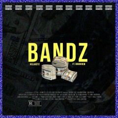 BANDZ - Keyz Krook X Krook Nem