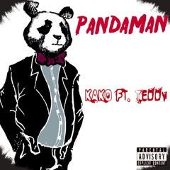 Panda Man Ft Teddy (prod. JStatic)