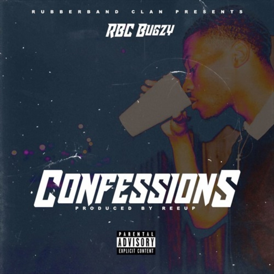 RBC Bugzy - Confessions (prod. ReeUp) [Thizzler.com]