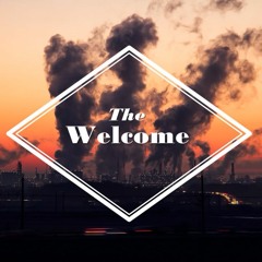 The Welcome