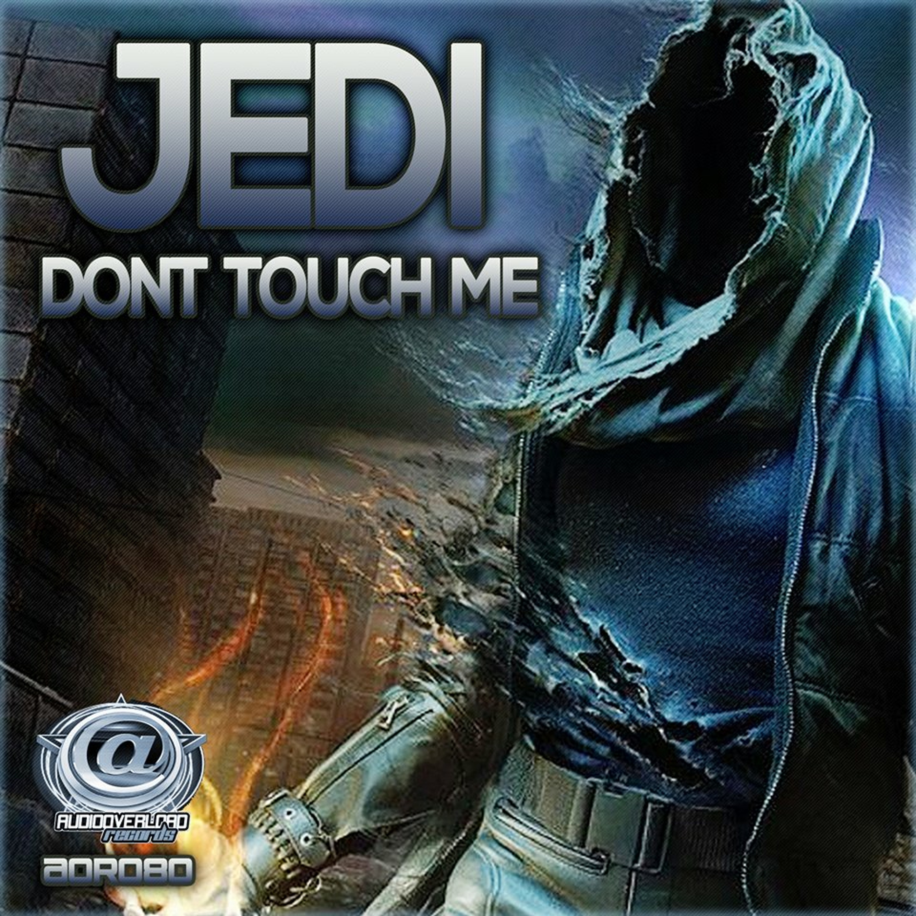 AOR080 - 04 JEDI - DONT TOUCH ME - OUT NOW EXCLUSIVE TO JUNO DOWNLOAD episode artwork