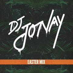 Dj Jonay - Easter Mix 2017