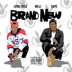 Brand New- Killa Wave ft Loyal Dusse & kill Capo