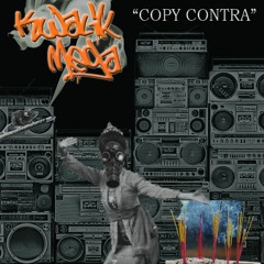 Kwalik Mega - Copy Contra (Prod By Vonda Cassandra)