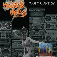 Kwalik Mega - Copy Contra (Prod By Vonda Cassandra)