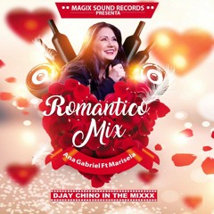 Romantico Mix -Ana Gabriel Ft. Marisela- ((Djay Chino In The Mixxx))