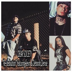 The Rededication Feat. Sevin & Deborah Denise
