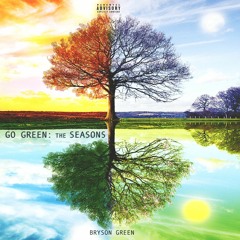 Go Green: The Seasons