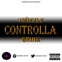 Twizzle - Controlla (Remix)